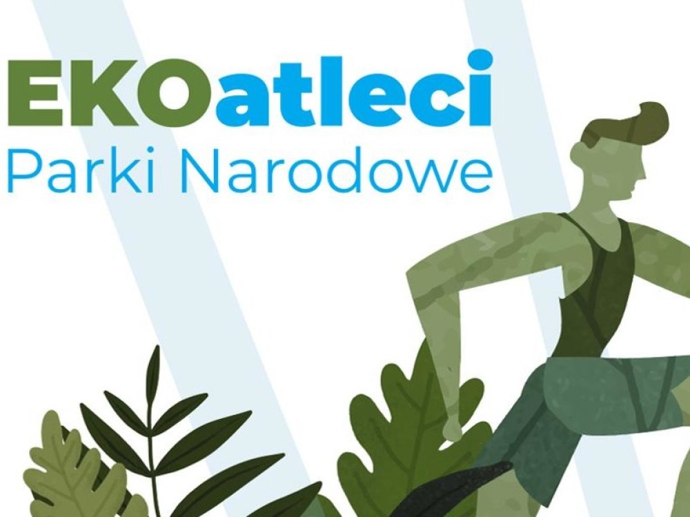 EKOatleci w Parkach Narodowych – zajęcia edukacyjno-sportowe